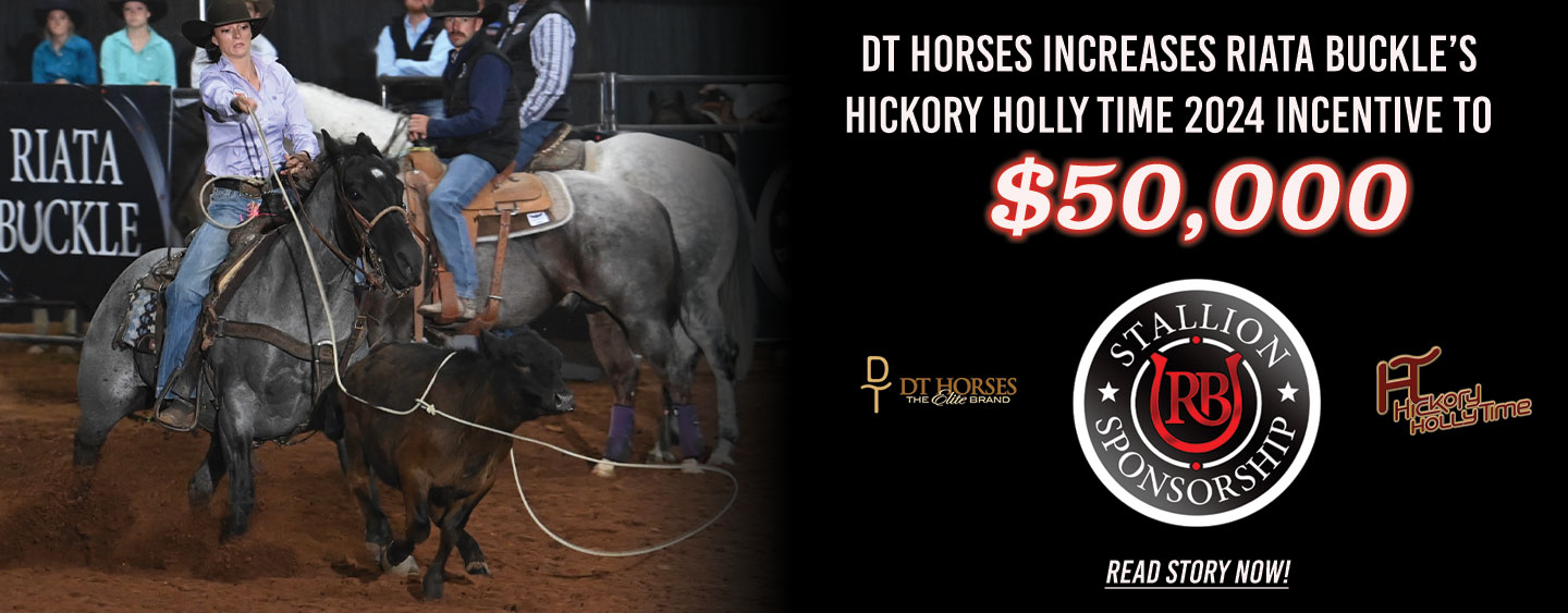 DT Horses Increases Riata Buckle’s Hickory Holly Time 2024 Incentive to $50,000