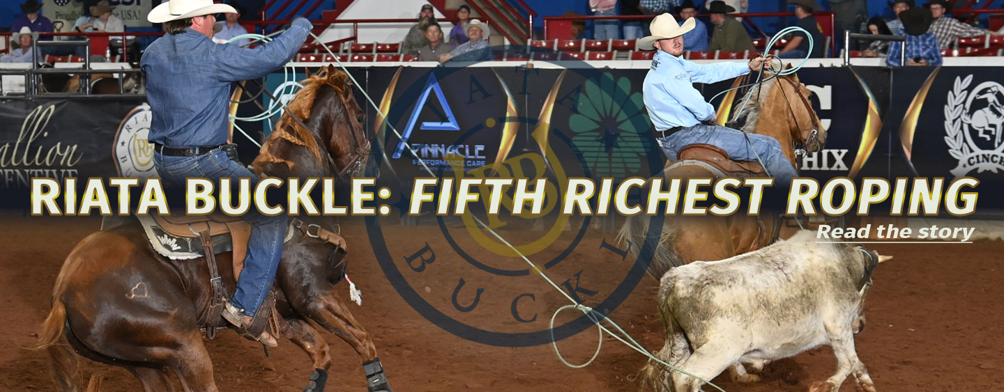 Riata Buckle: 5th Richest Roping, Expect More! Click for More.